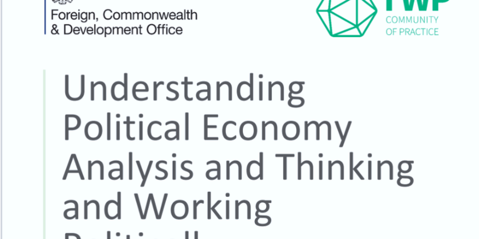 Image of the cover of FCDO guide on political economy analyis and thinking and working politically
